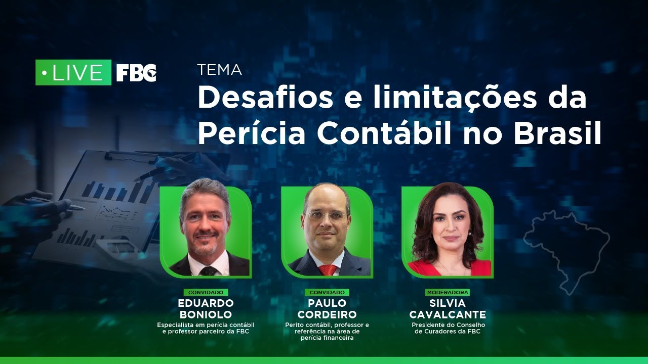 Live FBC: Desafios e Limitações da Perícia Contábil no Brasil