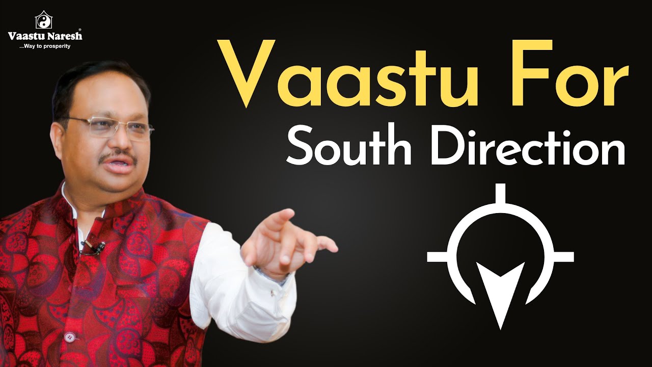 Vastu For South Direction | South-East Effect