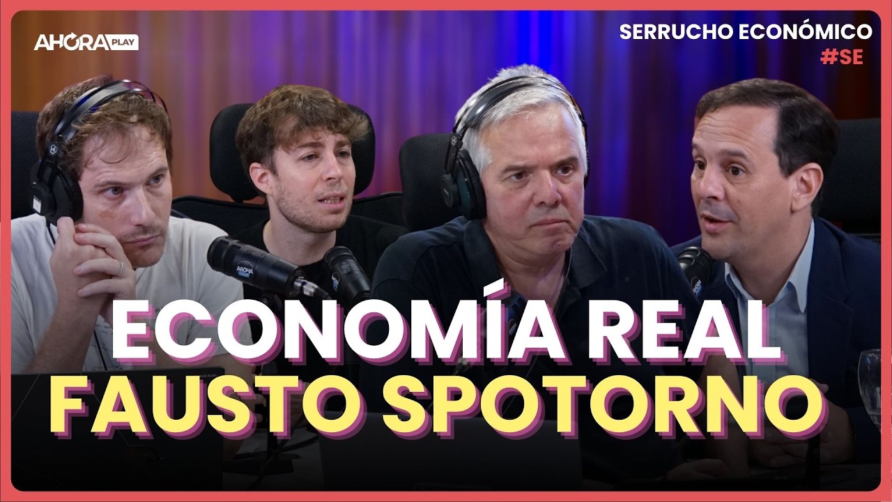 &iquest;QU&Eacute; PASA CON LA ECONOM&Iacute;A REAL? CON FAUSTO SPOTORNO | Claudio Zlotnik  #SerruchoEcon&oacute;mico