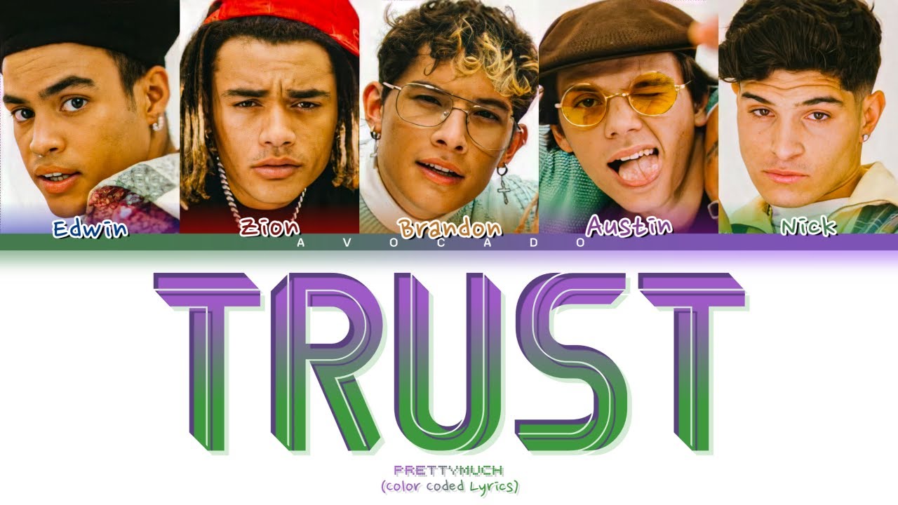 PRETTYMUCH - Trust (Color Coded Lyrics)
