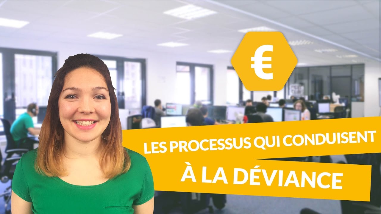 Quels sont les processus qui conduisent à la déviance : Introduction - SES - digiSchool