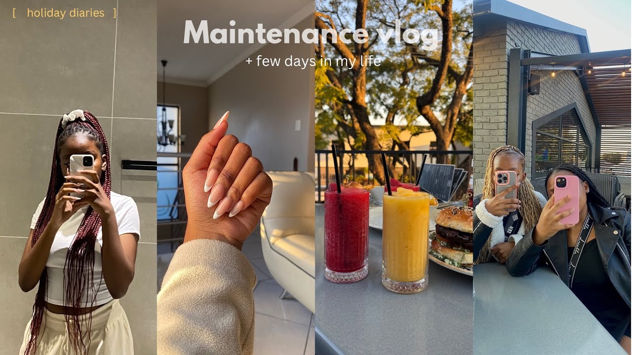 Maintenance vlog + days in my life | South African YouTuber