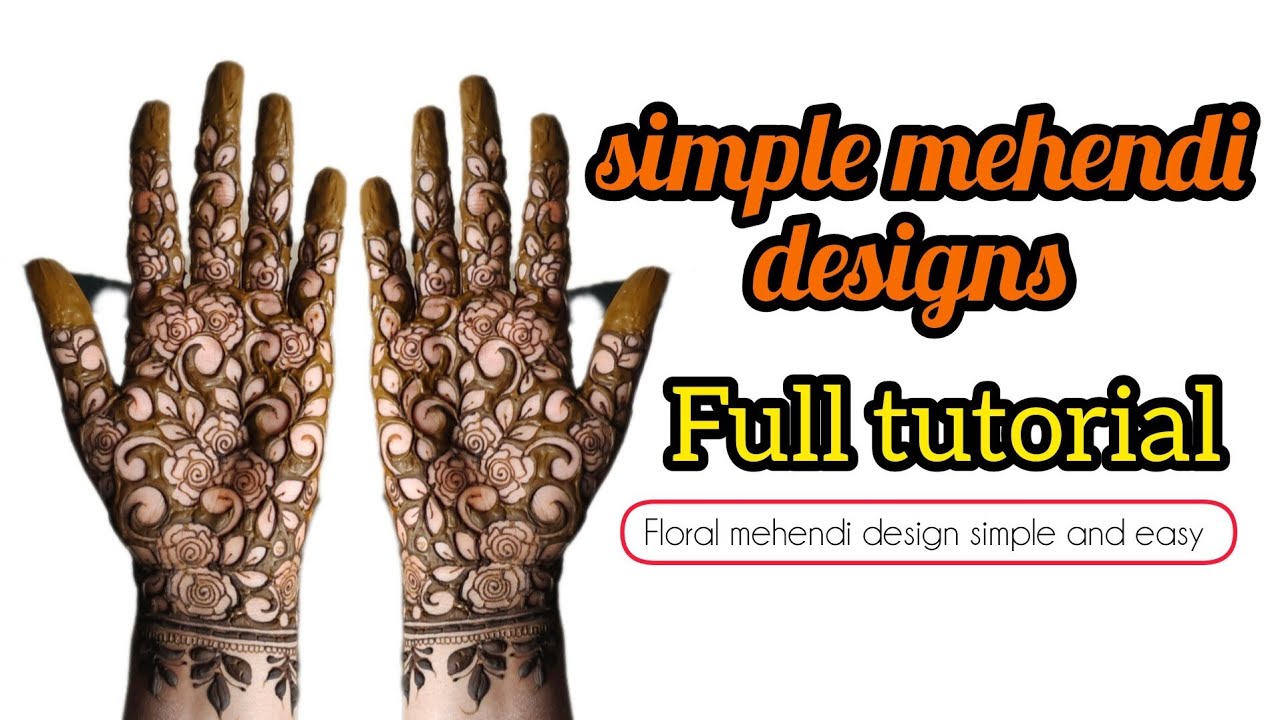 Simple mehendi designs | floral mehendi | #floralmehendi #fulltutorial #hennavibes 