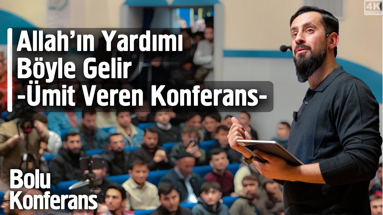 Allah’ın Yardımı Böyle Gelir - Ümit Veren O Konferans - Bolu Üniversitesi - Yardımlaşma Penceresi