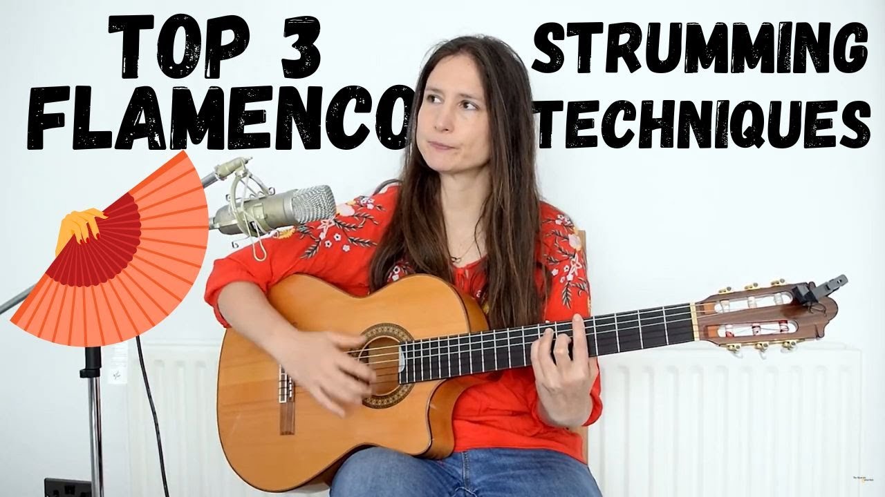 🎸 Top 3 Flamenco Guitar Strumming Techniques