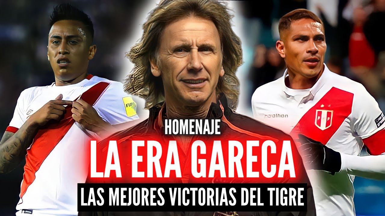 LA ERA GARECA 🐯 LOS MEJORES TRIUNFOS PERUANOS 🏆 EL REFUGIO DE LA MEMORIA