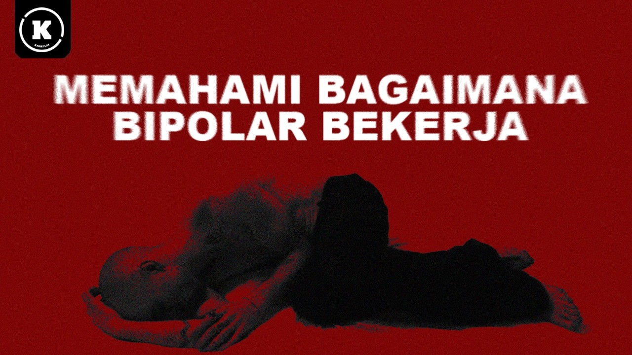 MEMAHAMI BIPOLAR LEBIH DALAM