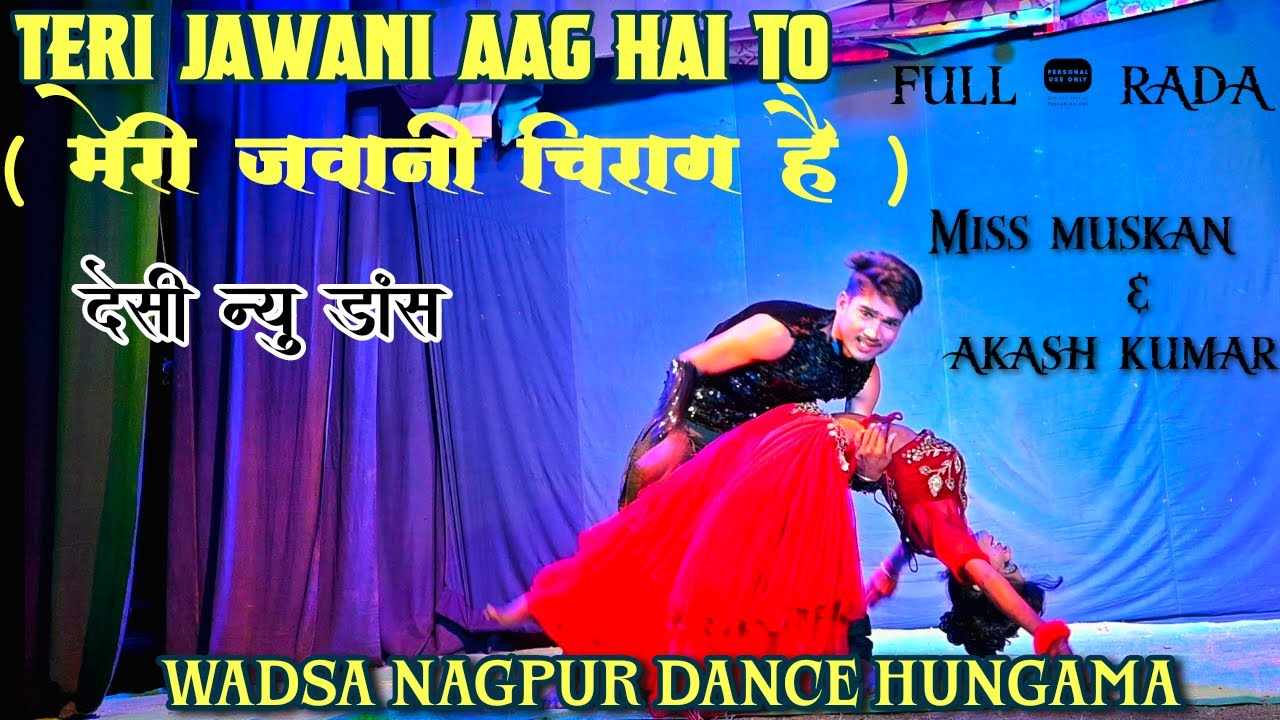 बेस्ट देसी डांस |Wadsa Dance Hungama | ( मेरी जवानी चिराग है ) 🔥💥