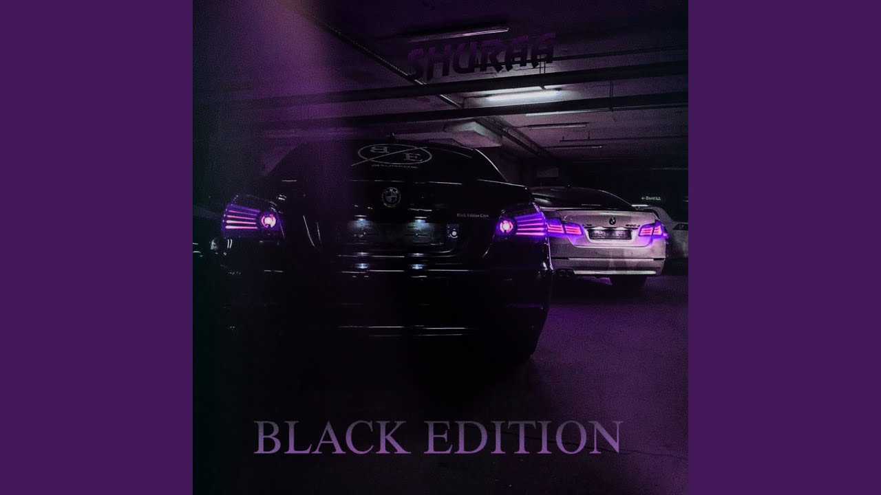 BLACK EDITION