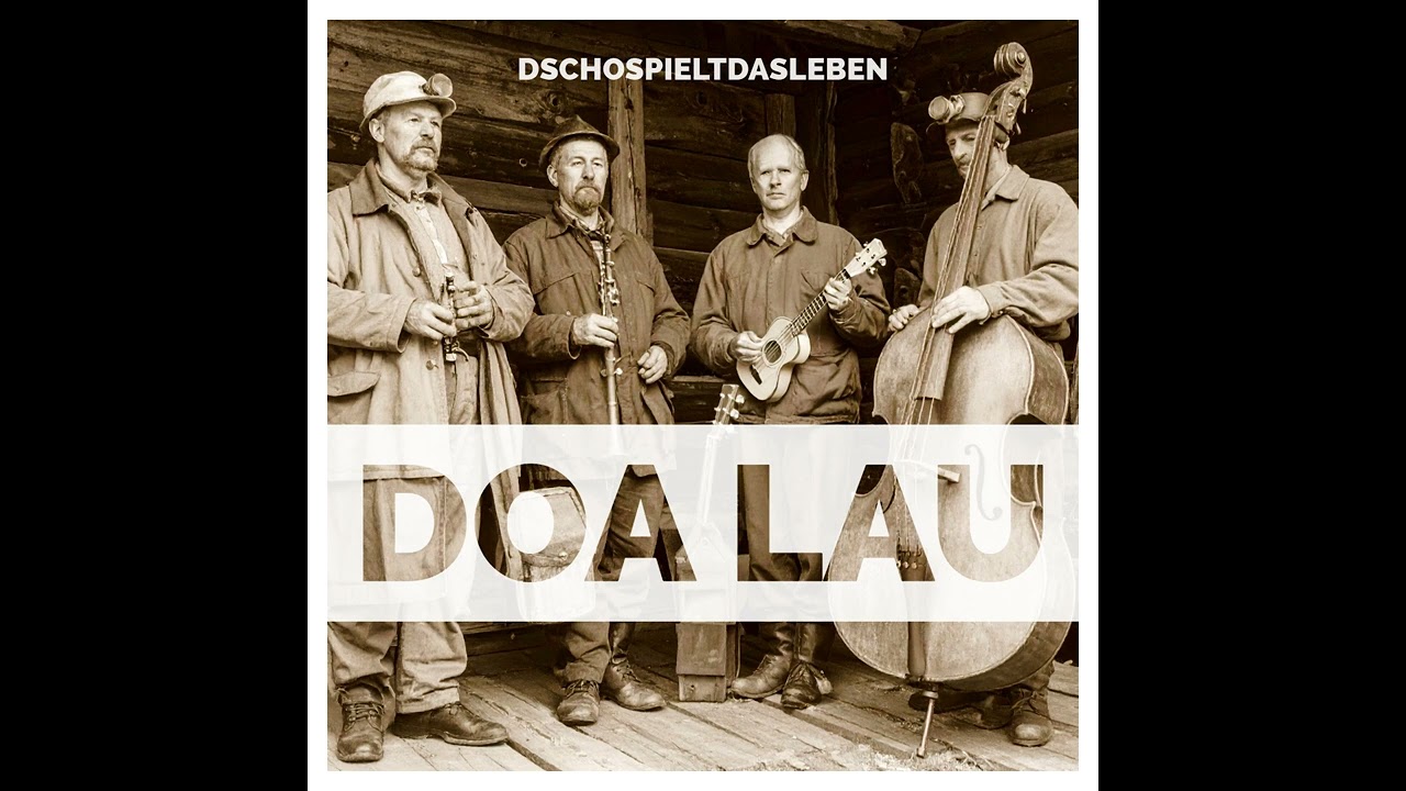 Doa lau (Suebian Klezmer Yodel) - DschospieltdasLeben