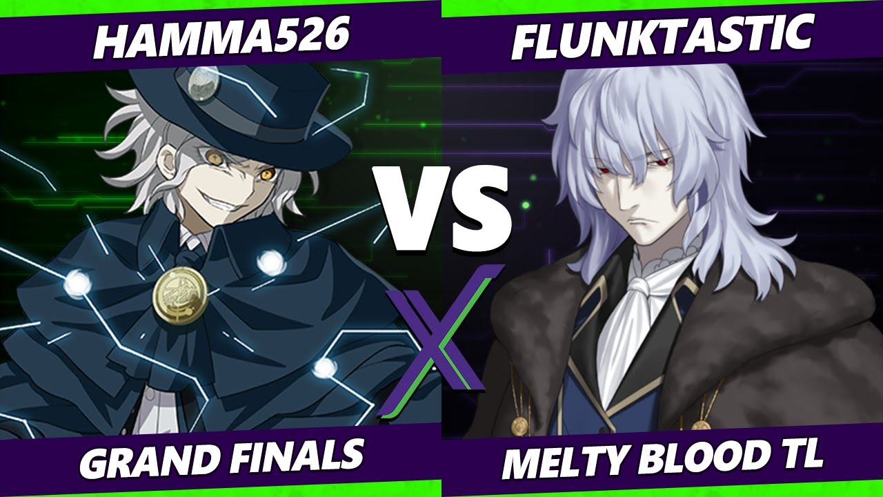 F@X 488 GRAND FINALS - hamma526 (Count of Monte Cristo, Kouma) Vs Flunktastic [L] (Vlov) Melty Blood