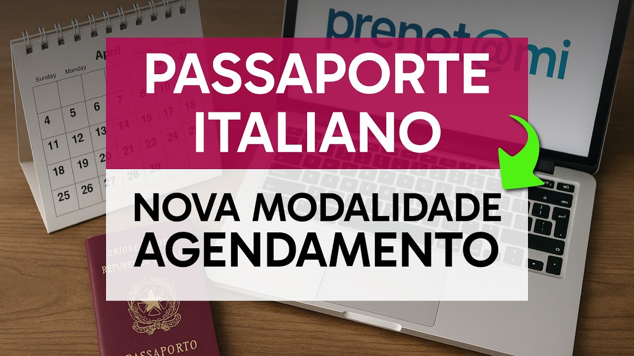 Passaporte Italiano - Nova Modalidade de Agendamentos - Consulado Italiano em São Paulo