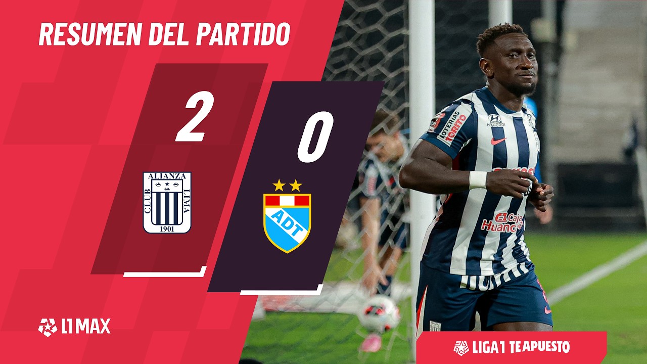 Alianza Lima 2-0 ADT: resumen de hoy, mejores jugadas y goles | #Liga1TeApuesto2026