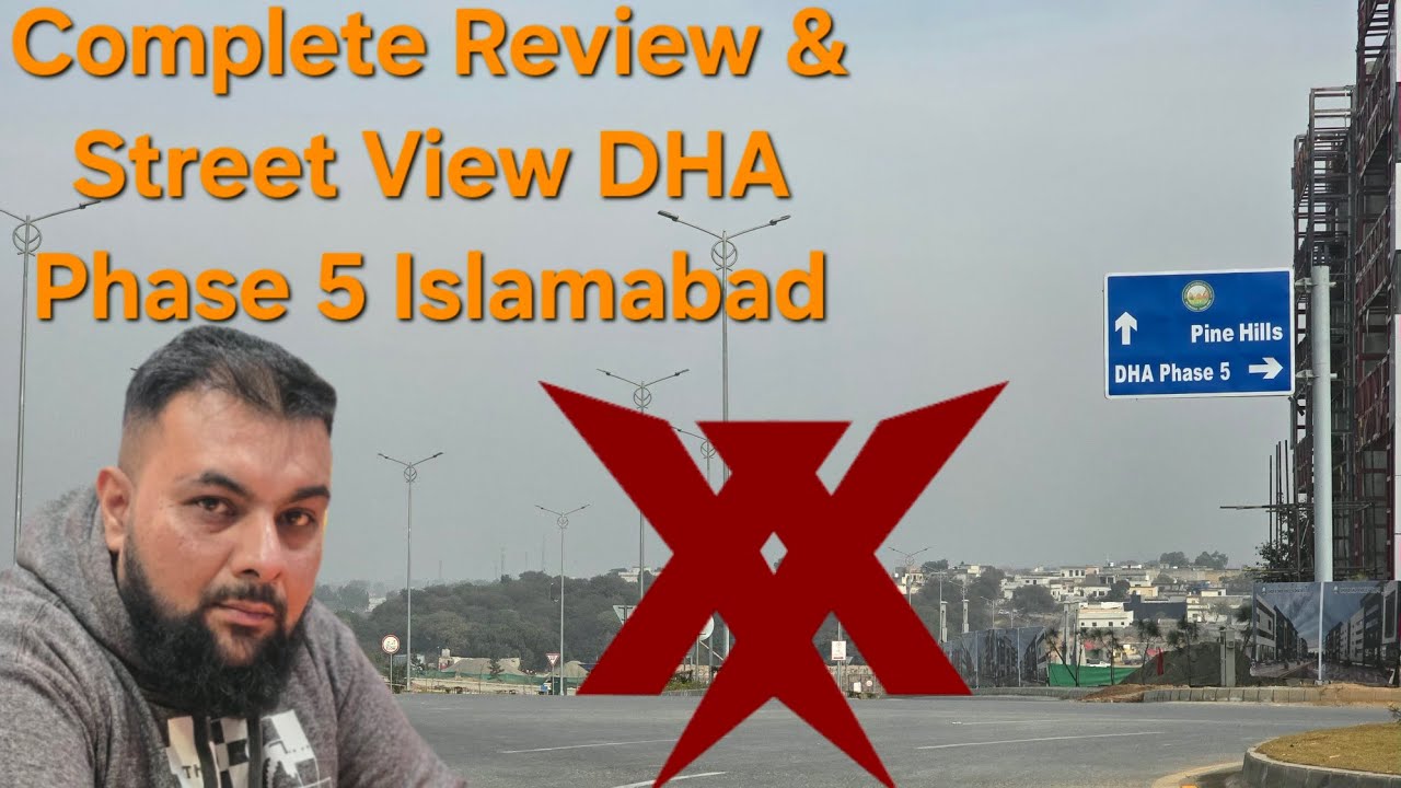 DHA Phase 5 Islamabad | Complete Review & Street Views
