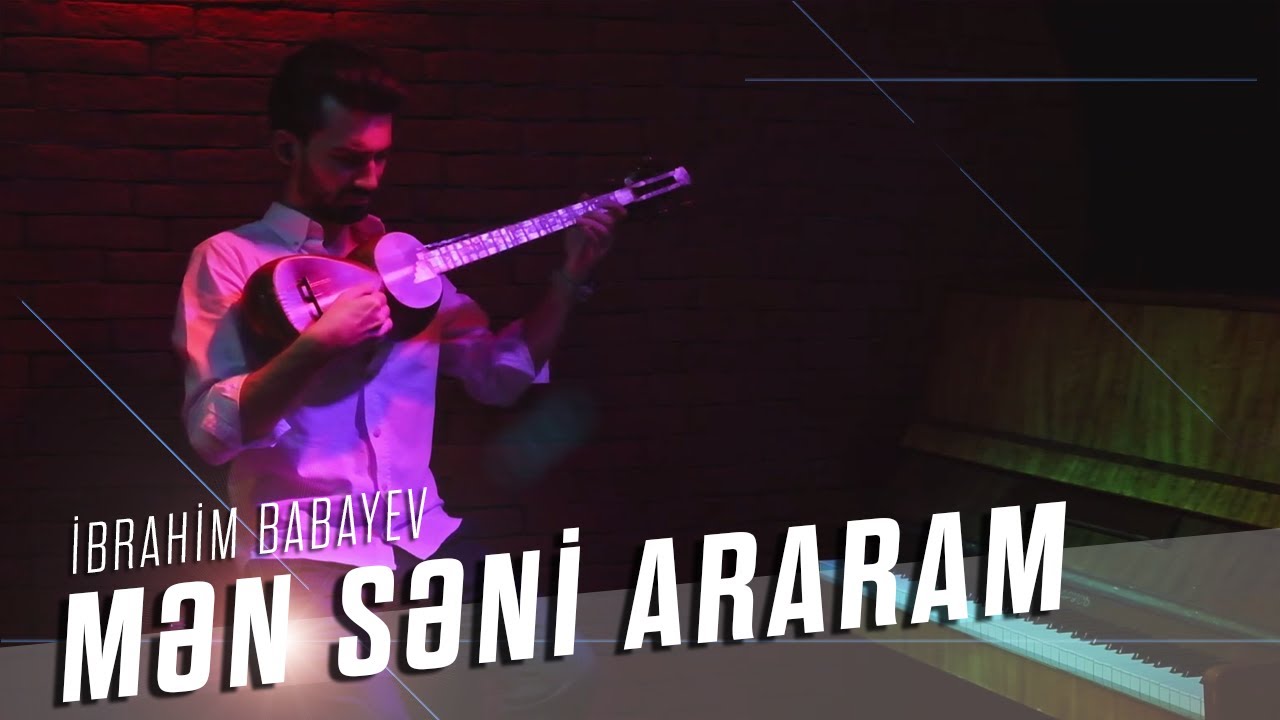 Mən Səni Araram | Ibrahim Babayev & Rashadat Farzaliyev (Instrumental Tar Cover)