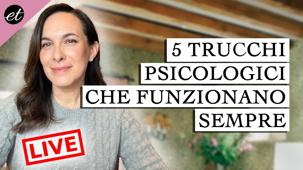 5 TRUCCHETTI PSICOLOGICI CHE FUNZIONANO DAVVERO