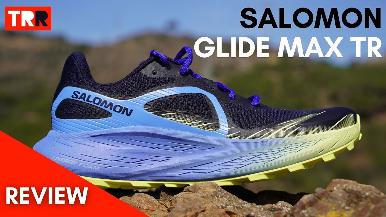 Salomon Glide Max TR Review - Más amortiguación que nunca en Salomon
