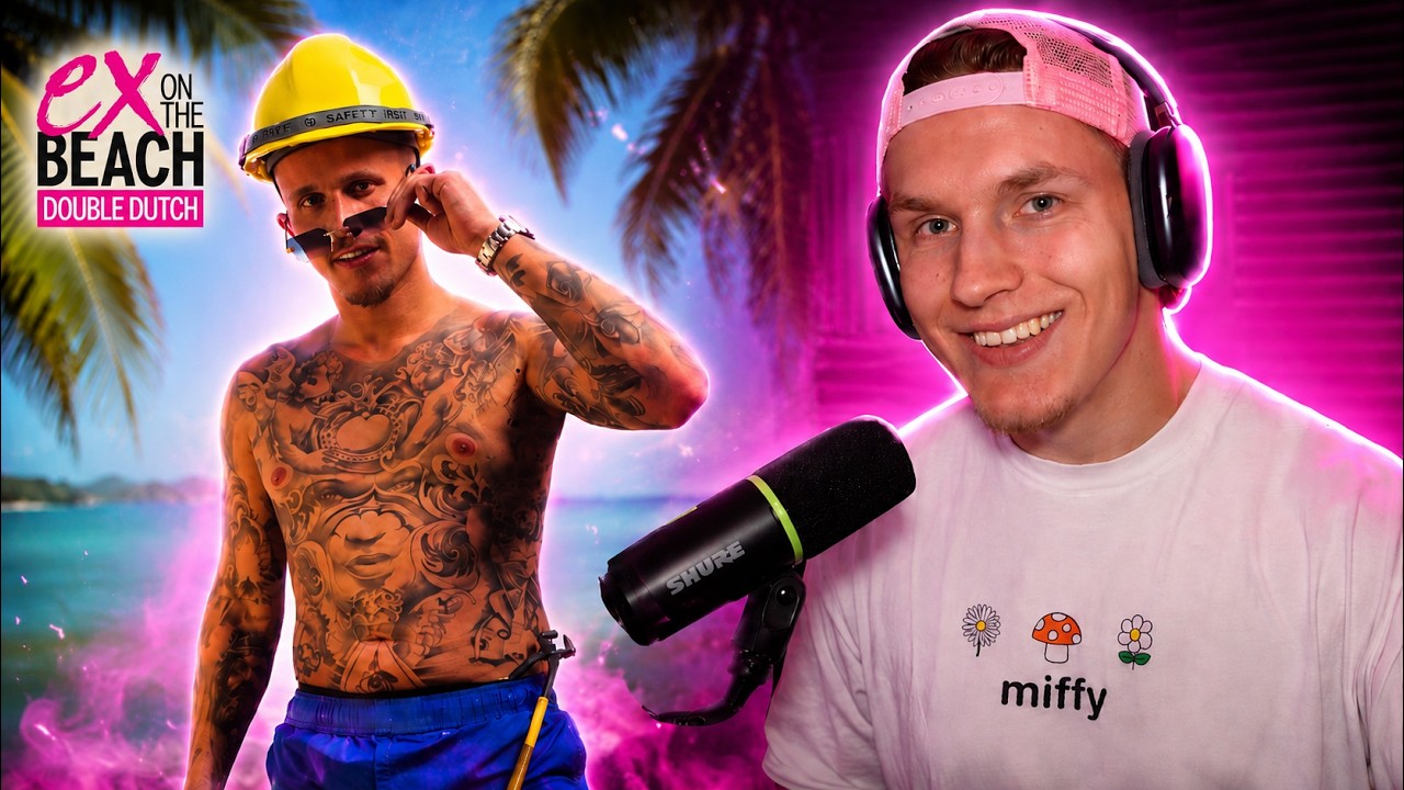 Ik kijk voor het eerst naar Ex On The Beach (heel leuk)