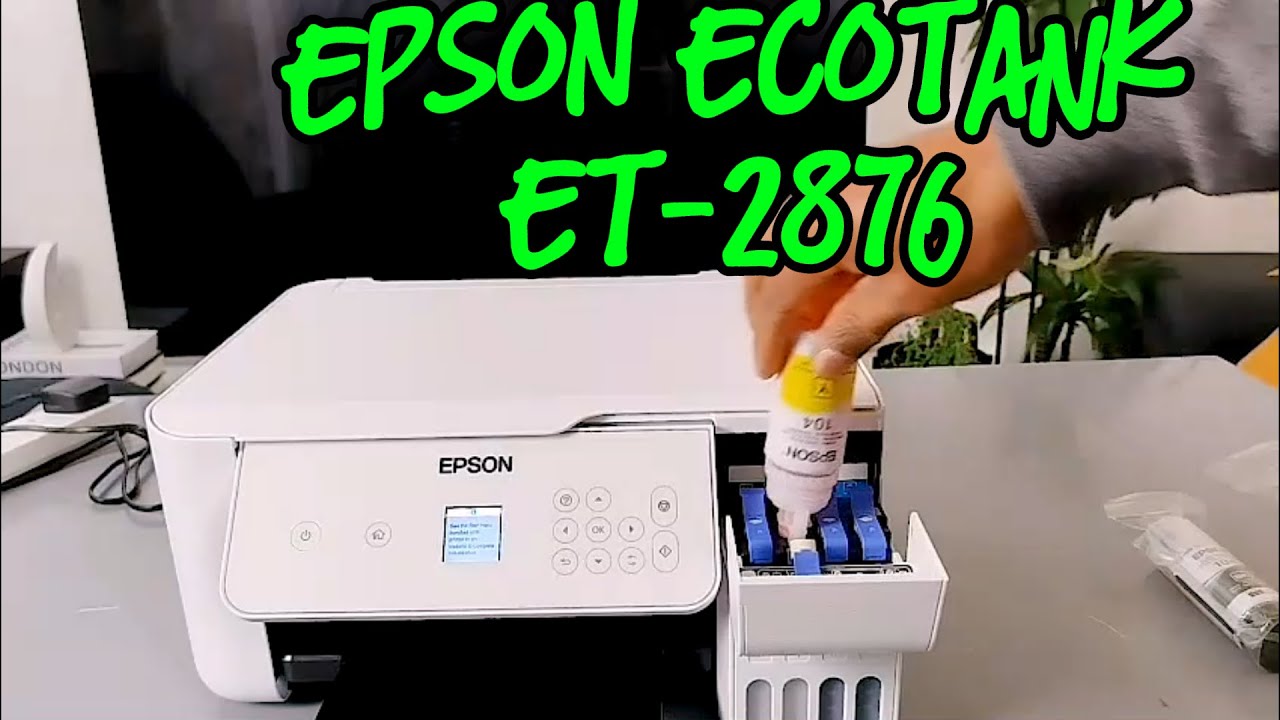 How to Install Ink, Load Paper, & Align Your Epson EcoTank ET-2876 | Full Setup Guide