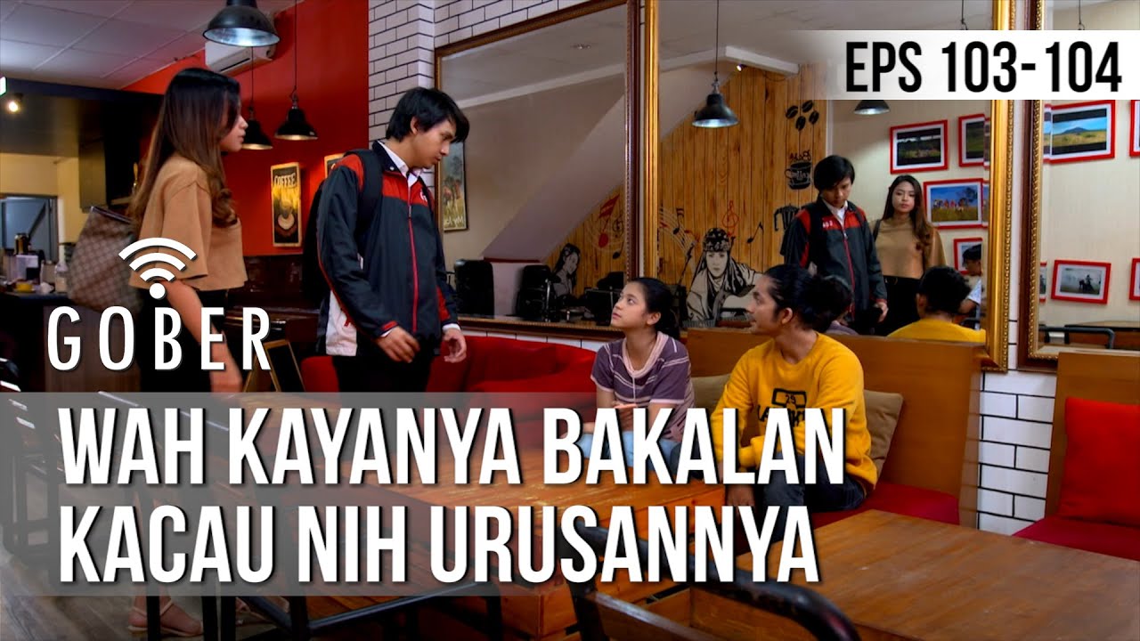 GOBER - Wah Kayanya Bakalan Kacau Nih Urusannya [27 Maret 2020] Part 3