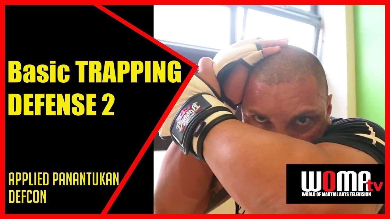 Basic TRAPPING Defense 2 Applied Panantukan Defcon