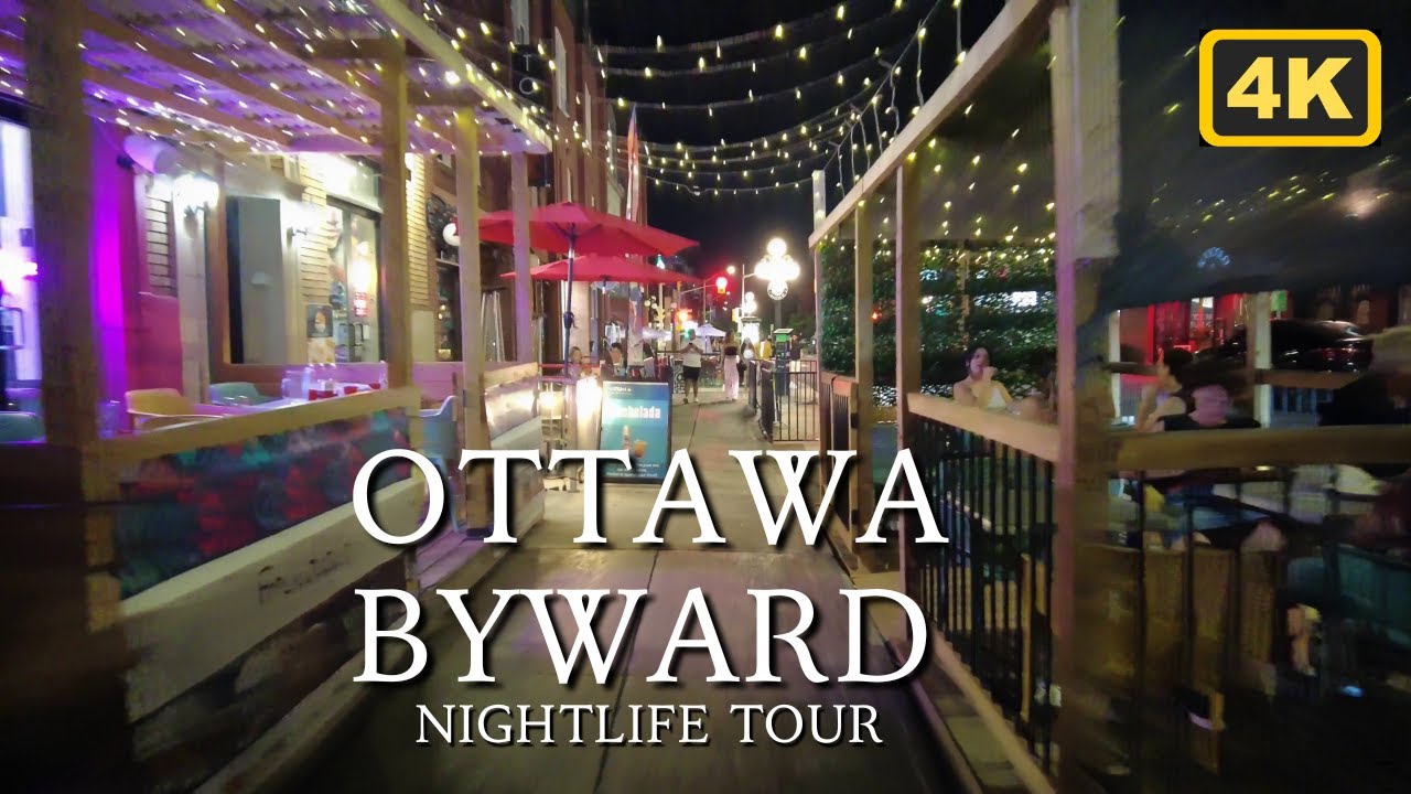 Ottawa's Byward Market After Dark: A 4K Nightlife Walk Tour