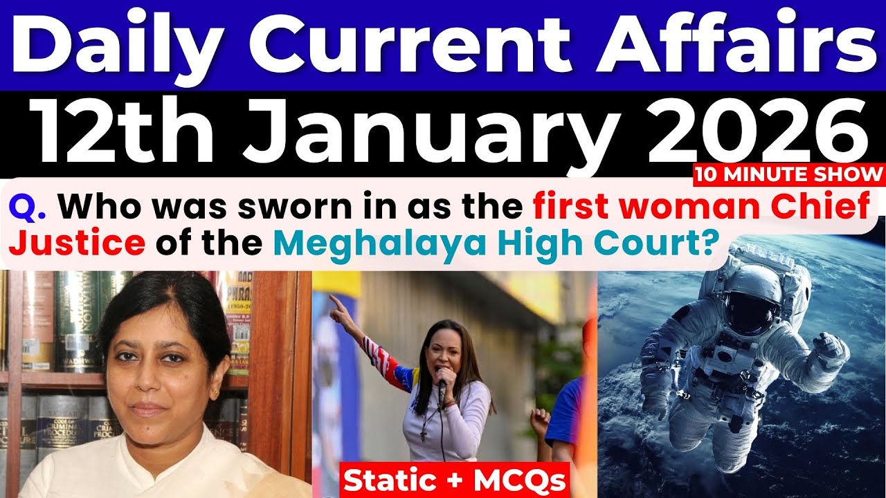 10 MIN Show | Daily Current Affairs 12 Jan 2026 | 12 जनवरी 2026 करेंट अफेयर्स | Current Affairs GK