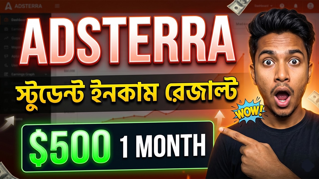 $500/Month with Adsterra? Live Student Case Study & Result