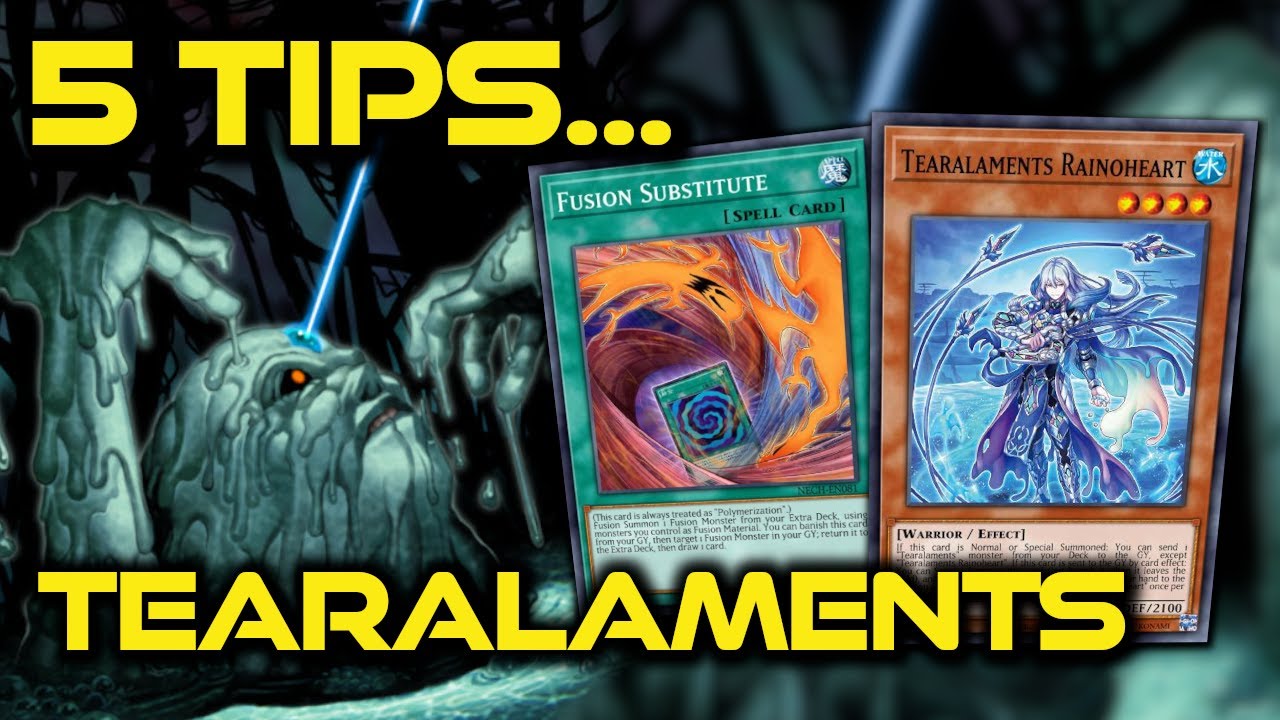 Yugioh 5 советов для Tearalaments