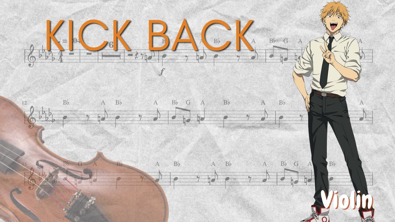 Chainsaw Man Opening –  KICK BACK (Violin)