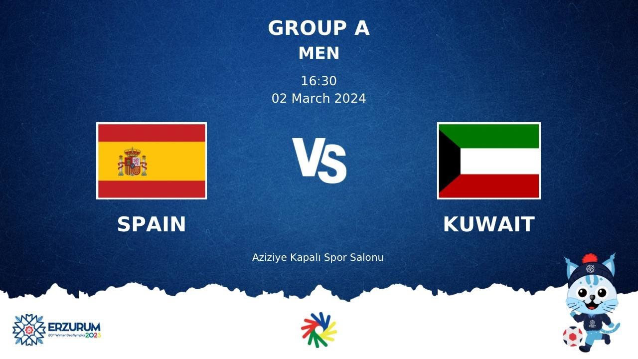 SPAIN vs KUWAIT| Futsal DEAFLYMPICS ERZURUM 2024 | Men Group Stage