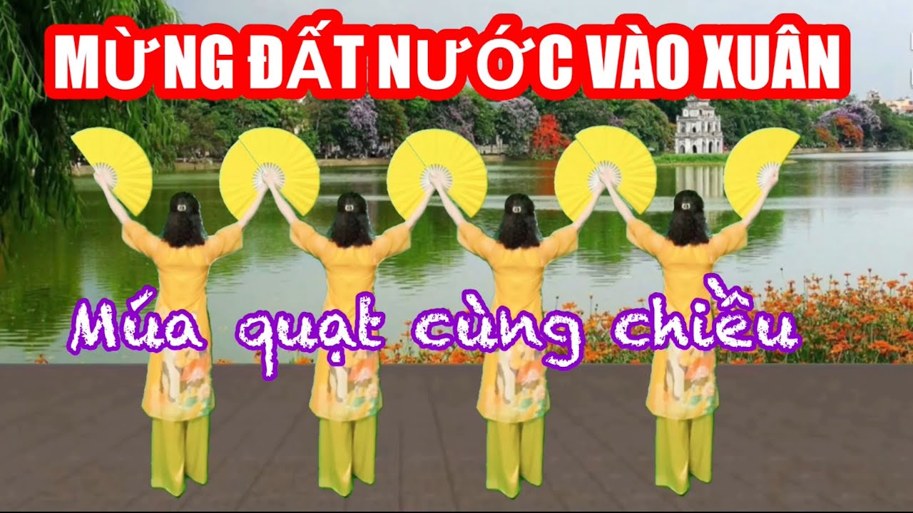 MỪNG ĐẤT NƯỚC VÀO XUÂN / MÚA QUẠT CÙNG CHIỀU / NHẠC XUÂN MỚI HAY NHẤT 