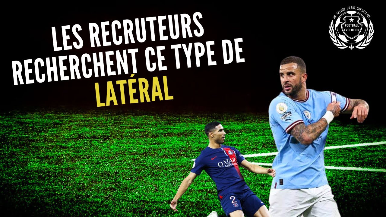 Comment devenir un bon lateral droit et gauche au football