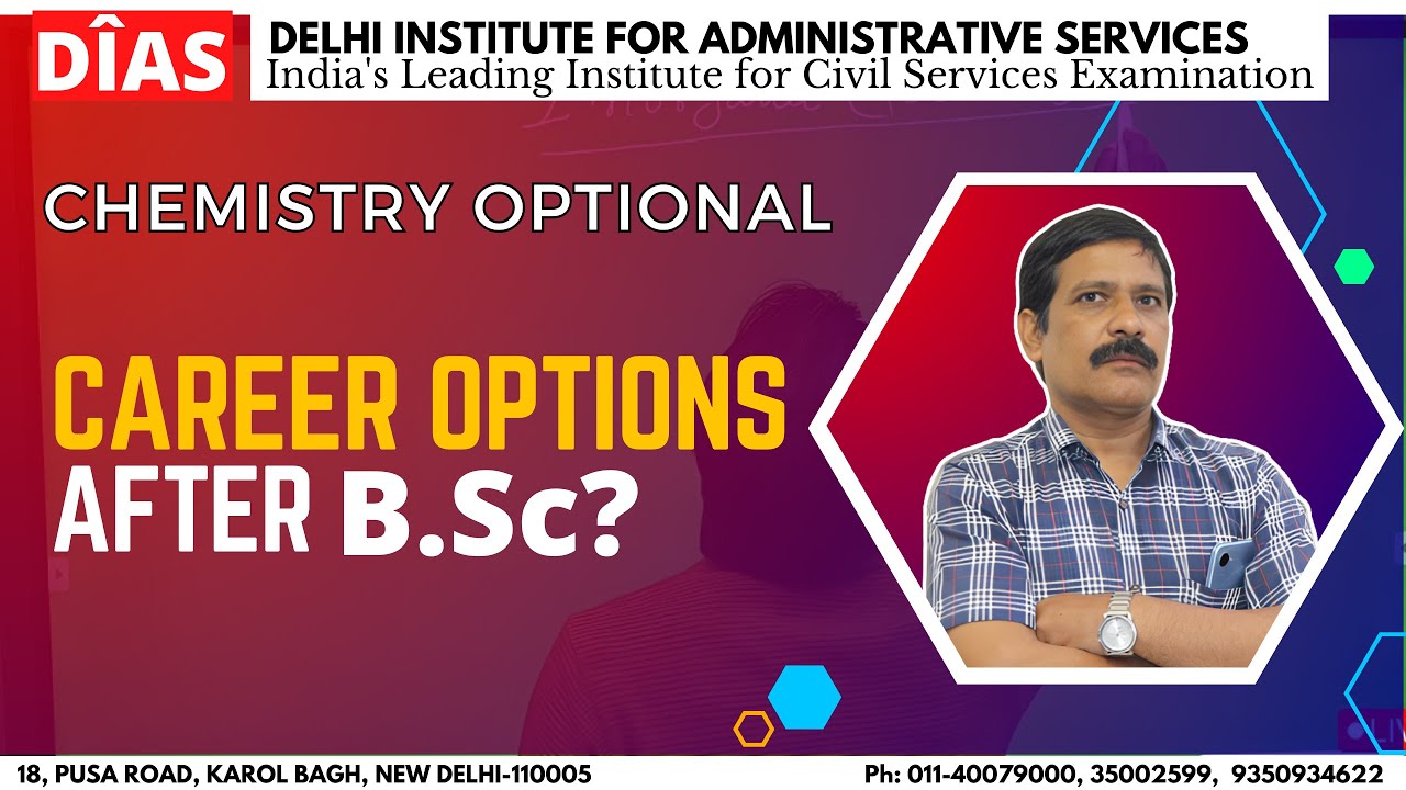 career options After B.Sc ?  || by Dr. R.K. Singh Sir || Chemistry Optional ||DIAS INDIA