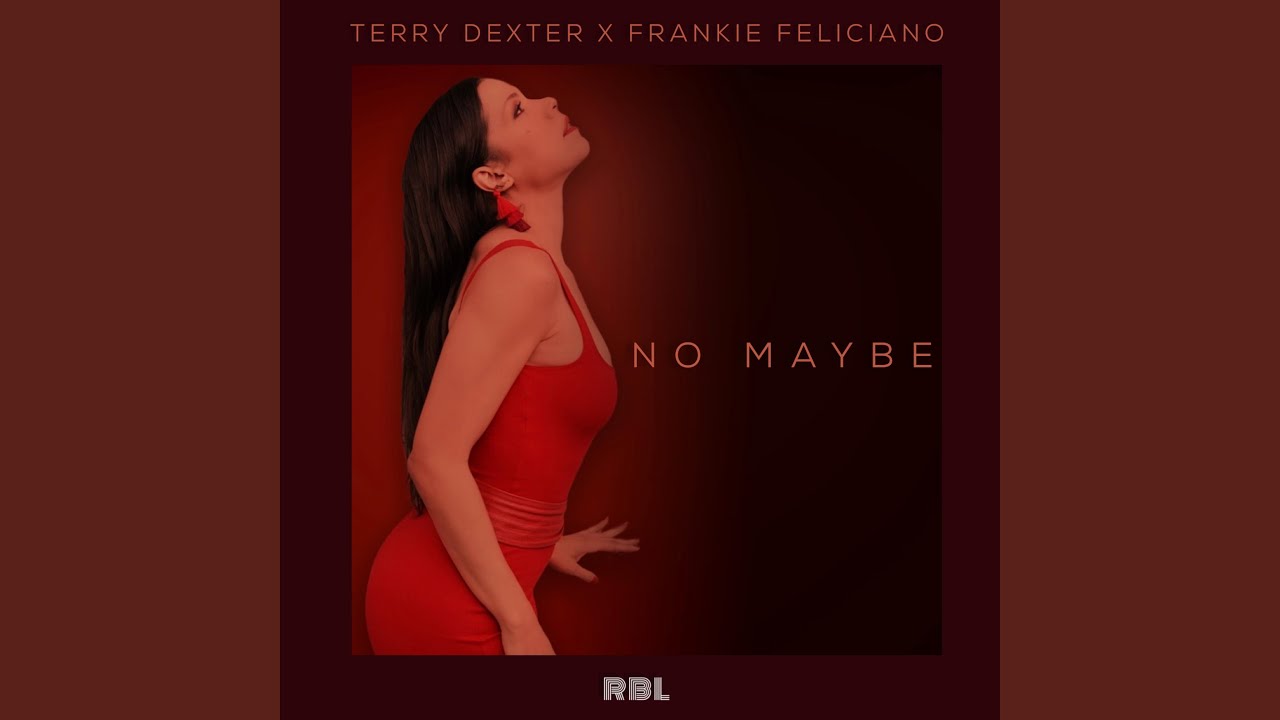 No Maybe (Feliciano Classic Radio Mix)