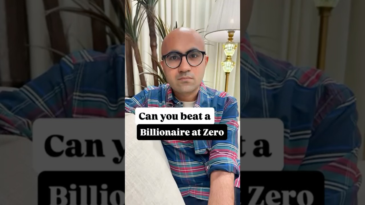 Can you beat a Billionaire at Zero | Business | Sarthak Ahuja