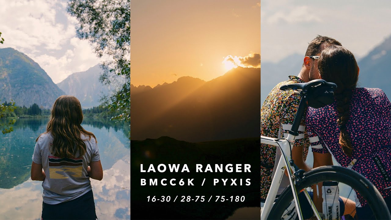 LAOWA RANGER FULL SET | PYXIS & BMCC6K | Test Footage on Blackmagic Cinema Camera & Pyxis 6K