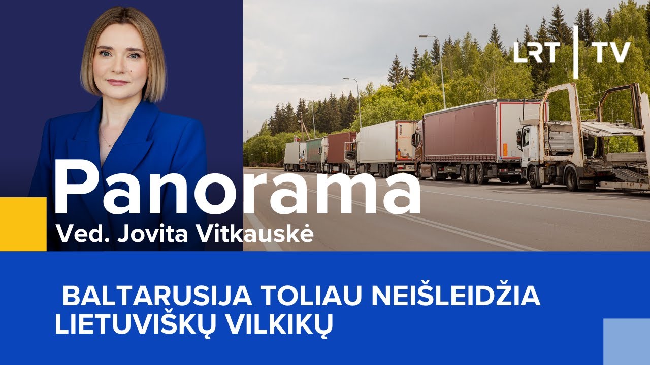 Baltarusija toliau nei&scaron;leidžia lietuvi&scaron;kų vilkikų | Panorama | 2025-11-08