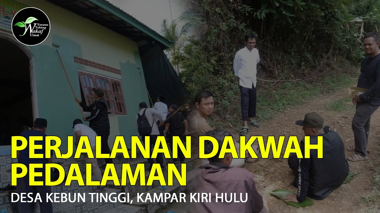 Perjalanan Dakwah Pedalaman Bersama Ustadz Abdul Somad Part 1