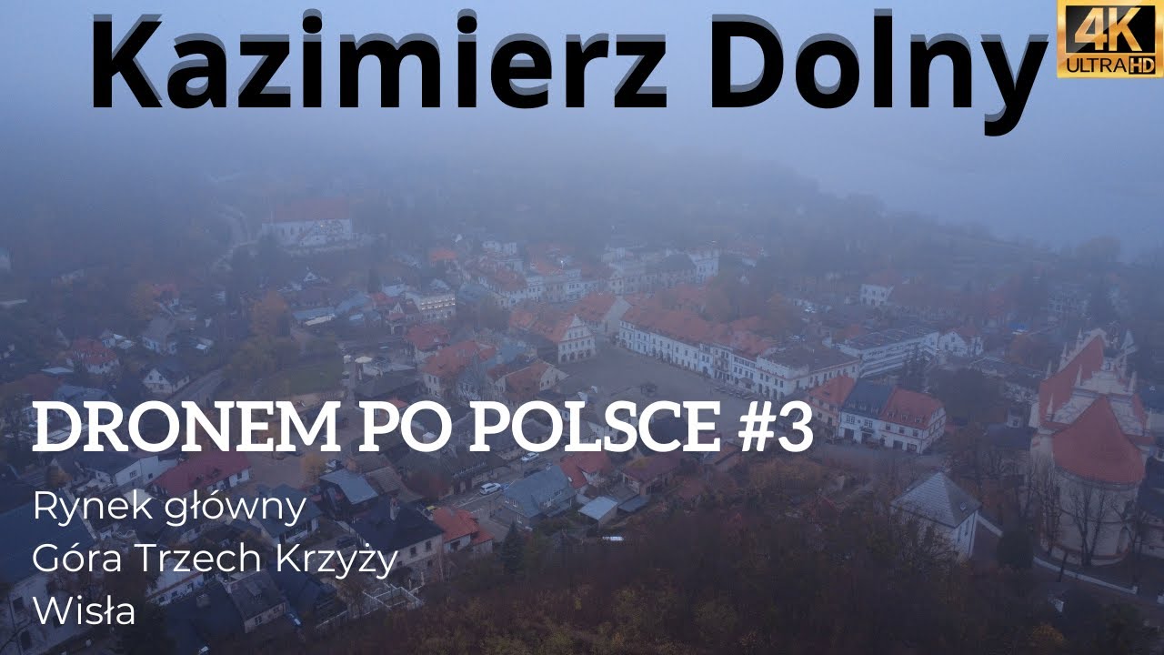 Dronem po Polsce #3 - Poranek w Kazimierzu Dolnym