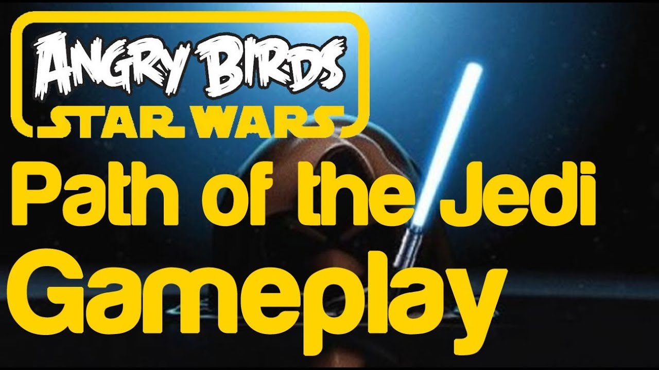 Angry Birds Star Wars - Gameplay Path of the Jedi Level | WikiGameGuides