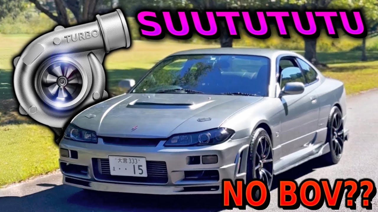 How To Make Your Turbo Flutter Silvia S15 - Running No BOV??