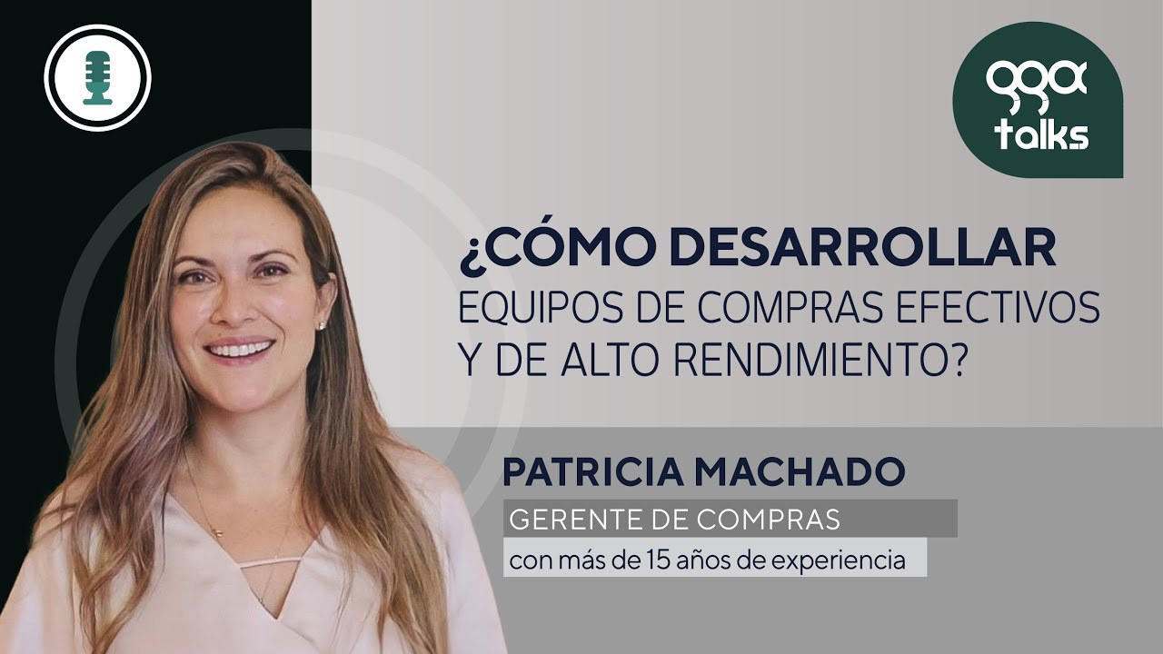 Cómo desarrollar equipos de Compras efectivos y de alto rendimiento