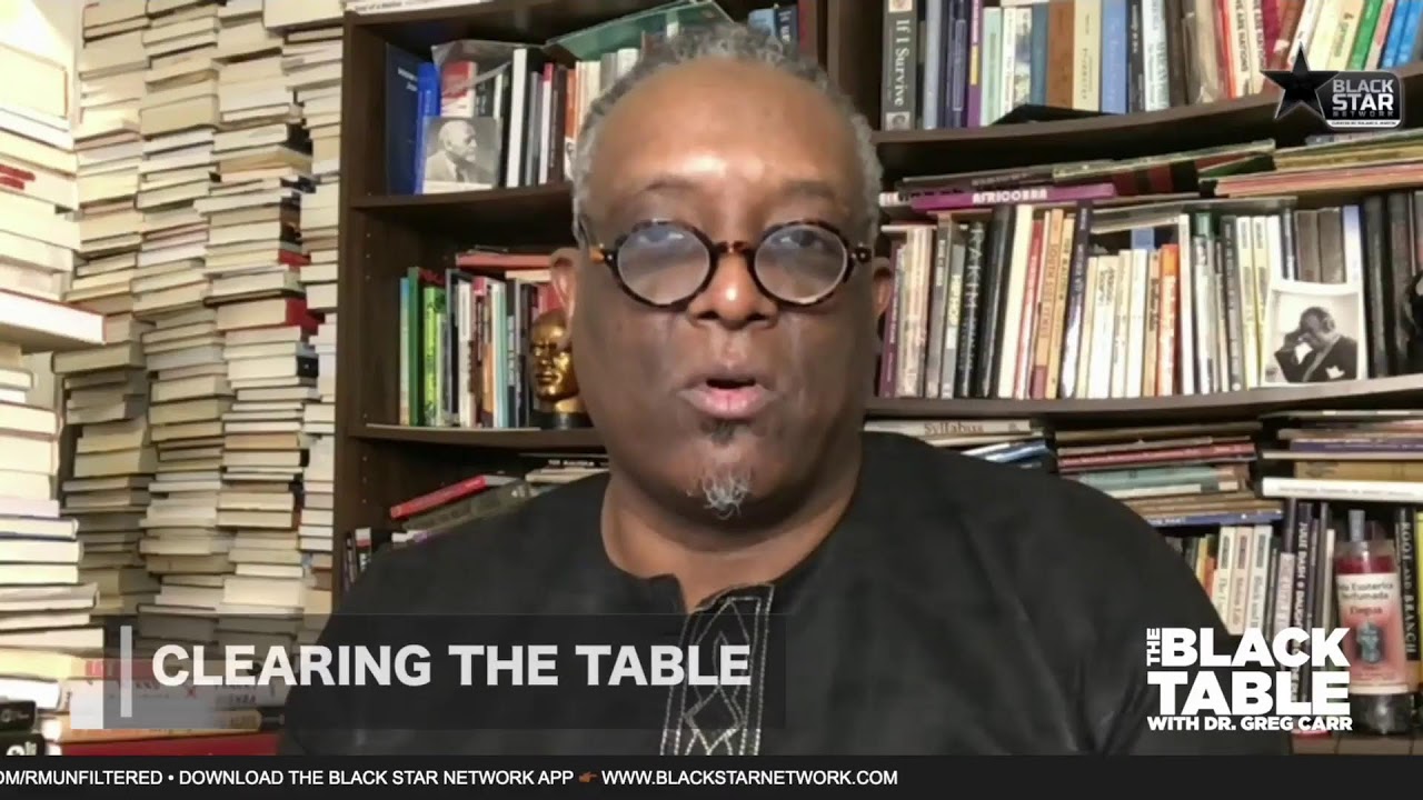 #TheBlackTable w/ Dr. Greg Carr: White Philanthropy and the Politics of Knowledge