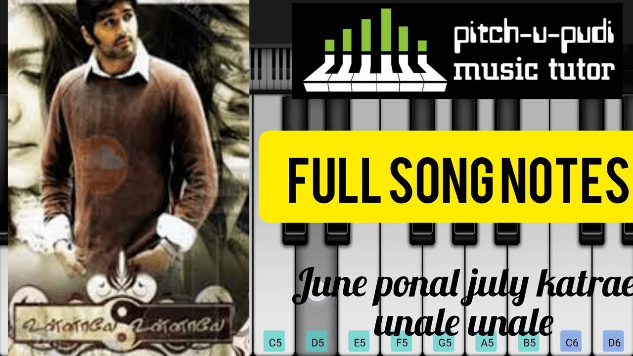 June ponal july katrae | Unale unale | Harris jeyaraj | piano notes | Pitch-u-pudi