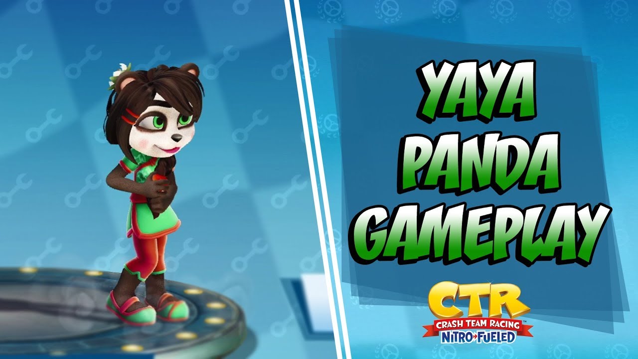 YAYA PANDA GAMEPLAY + PODIUM POSE | Crash Team Racing Nitro Fueled (CTRNF)
