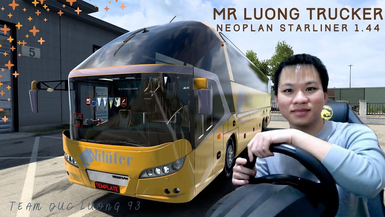Mod Bus Neoplan Starliner 1.44 | MR LUONG TRUCKER | Euro Truck Simulator 2