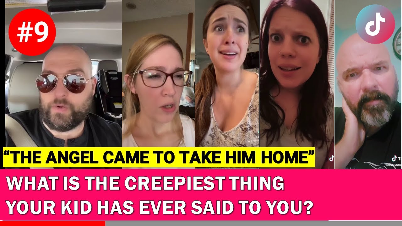 What is the creepiest thing your kid has ever said to you? | Part 9 | TikTok Compilation 2021