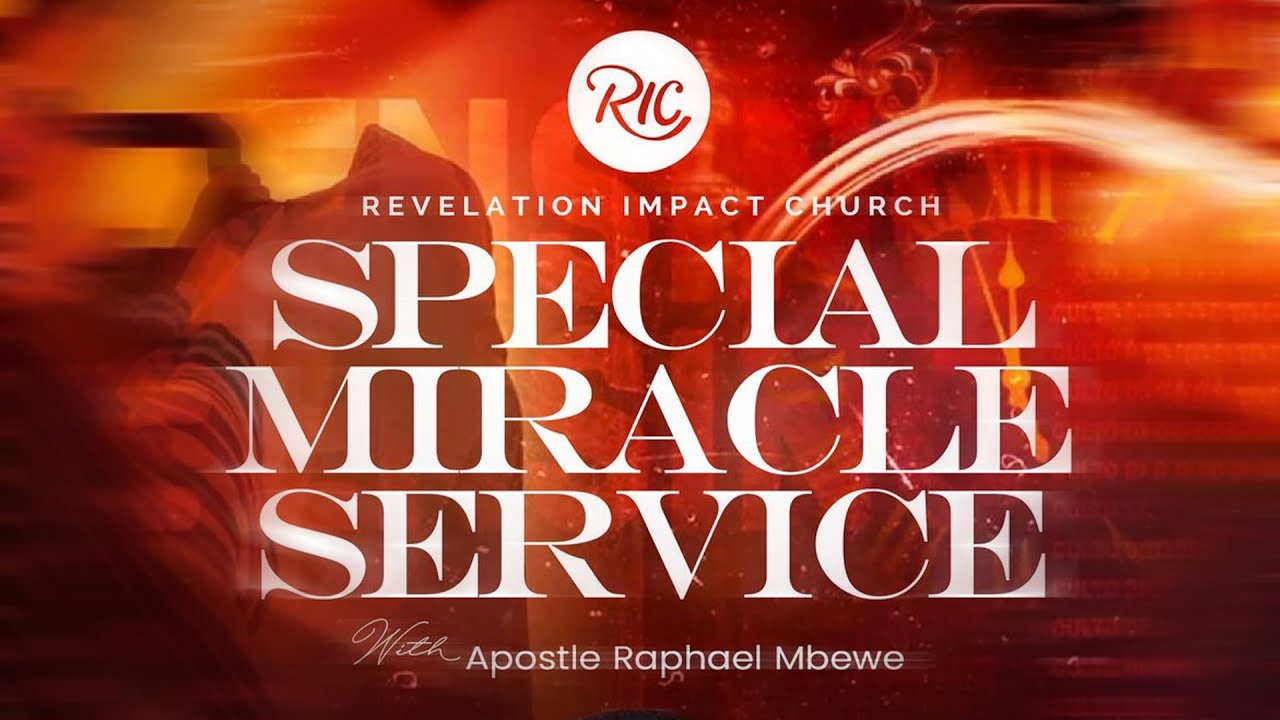 MIRACLE SERVICE WITH APOSTLE RAPHAEL ABRAHAM MBEWE