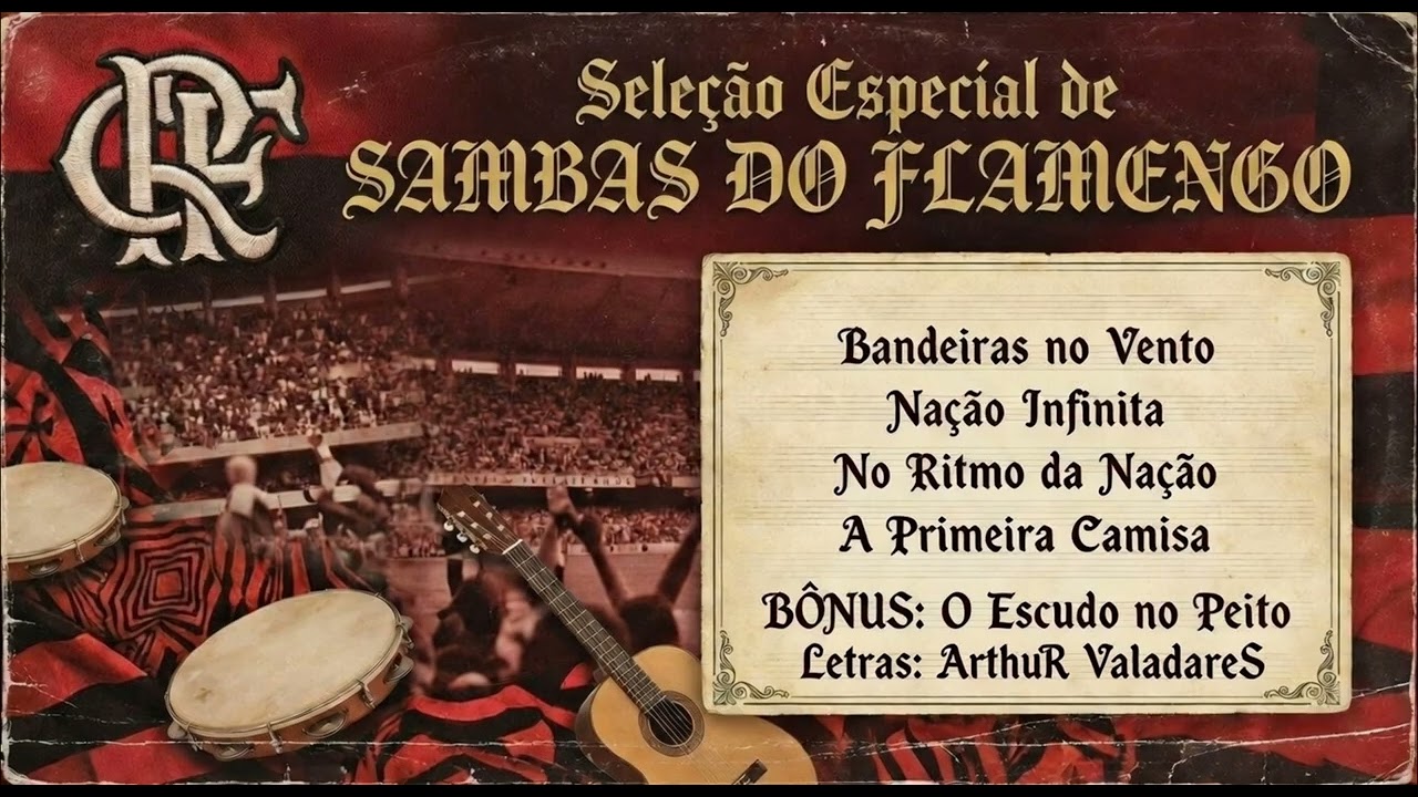 🔥 SAMBAS DO FLAMENGO QUE VÃO TIRAR O FÔLEGO DA NAÇÃO RUBRO-NEGRA EM 2026!